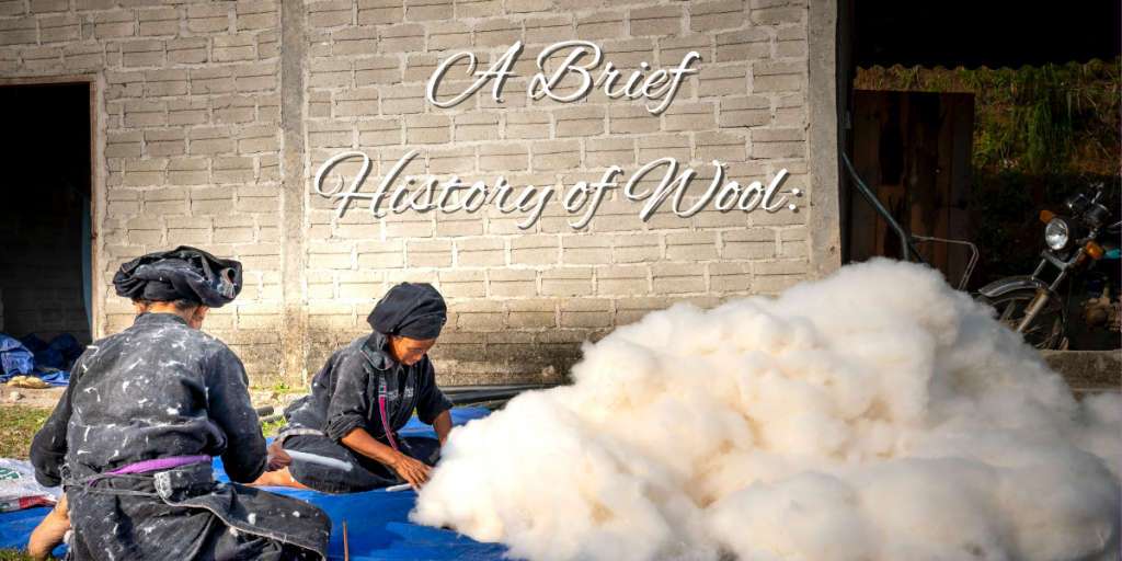 A Brief History of wool
